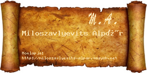 Miloszavlyevits Alpár névjegykártya